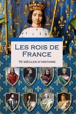 Poster for Les Rois de France, 15 siècles d'histoire