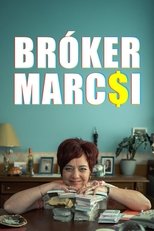 Bróker Marcsi (2025)