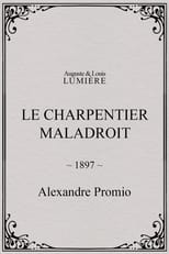 Poster for Le charpentier maladroit