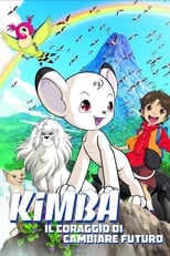 Poster di Kimba - Il coraggio di cambiare il futuro