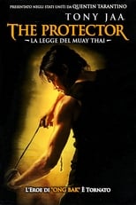 Poster di The Protector - La legge del Muay Thai