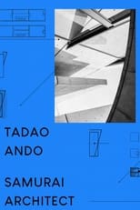 Poster for Tadao Ando: Samurai Architect 