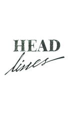 Head Lines poster