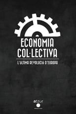 Poster for Collective Economy. Europe's last revolution 