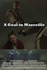 A Goal in Marseille