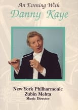 Poster for An Evening with Danny Kaye and the New York Philharmonic