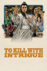 Poster for To Kill with Intrigue