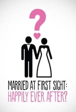 Poster for Married at First Sight: Happily Ever After?