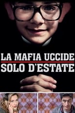 Poster di La mafia uccide solo d'estate