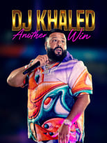 Poster for DJ Khaled: Another Win