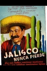 Poster for Jalisco nunca pierde