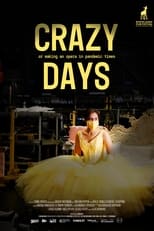 Poster for Crazy Days