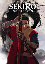 SEKIRO: NO DEFEAT