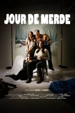 Jour de merde serie streaming