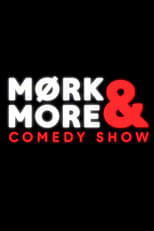 Poster for Mørk & more comedy show