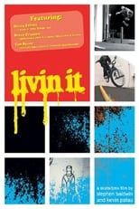 Poster for Livin' It