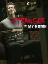 A Stranger in My Home (2013)