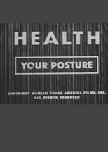 Poster for Health: Your Posture 