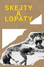 Skejty a lopaty poster