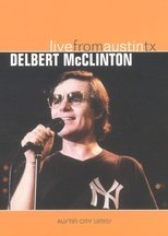 Poster for Delbert McClinton: Live from Austin TX