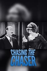 Poster di Chasing the Chaser