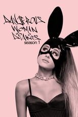 Poster for Ariana Grande: Dangerous Woman Diaries Season 1