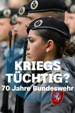 Kriegstüchtig? 70 Jahre Bundeswehr poster