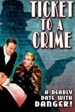 Poster for Ticket to a Crime