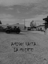 Amigos hasta la muerte poster