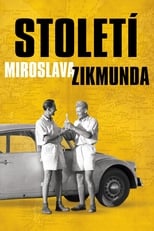 Poster for Století Miroslava Zikmunda 