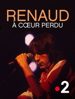Renaud, à cœur perdu