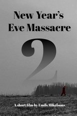 New Year's Eve Massacre 2 main poster