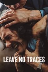 Nonton Film Leave No Traces (2021)