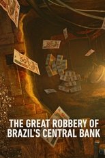 Poster for Hei$t: The Great Robbery of Brazil's Central Bank