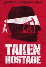 Poster for Taken Hostage: An American Experience Special