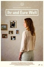 Poster for Ihr und eure Welt