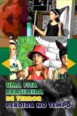 UMA FITA BRASILEIRA DE TERROR PERDIDA NO TEMPO poster