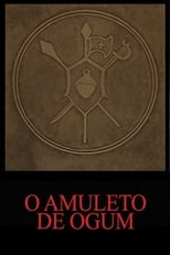 O Amuleto de Ogum