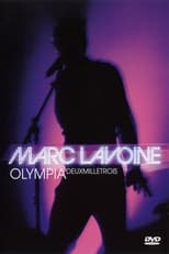 Poster for Marc Lavoine : Olympia deux mille trois
