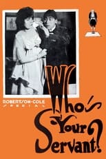 Poster for Who's Your Servant?