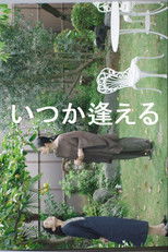 We will Meet Someday poster