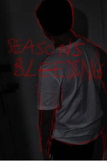 Seasons Bleedings