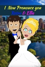 I Now Pronounce You Retro & Ellie main poster