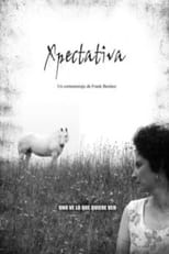 Poster for Xpectativa