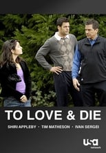 Poster for To Love and Die 