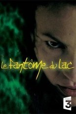 Poster for Le fantôme du lac