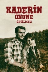 Poster for Kaderin Önüne Geçilmez