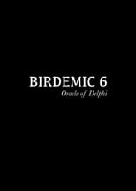 Poster for Birdemic 6: Oracle of Delphi