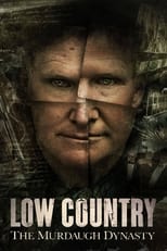 Poster for Low Country: The Murdaugh Dynasty