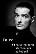 Poster di Falco - Muss ich denn sterben, um zu leben?
